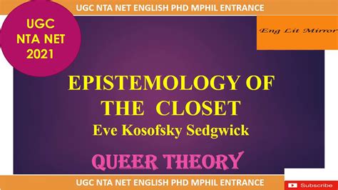  “Epistemology of the Closet”: Unveiling Hidden Truths and Embracing Intellectual Queerness